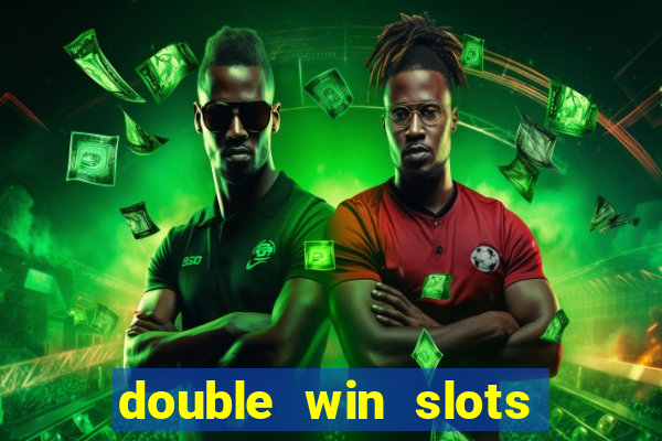 double win slots casino game